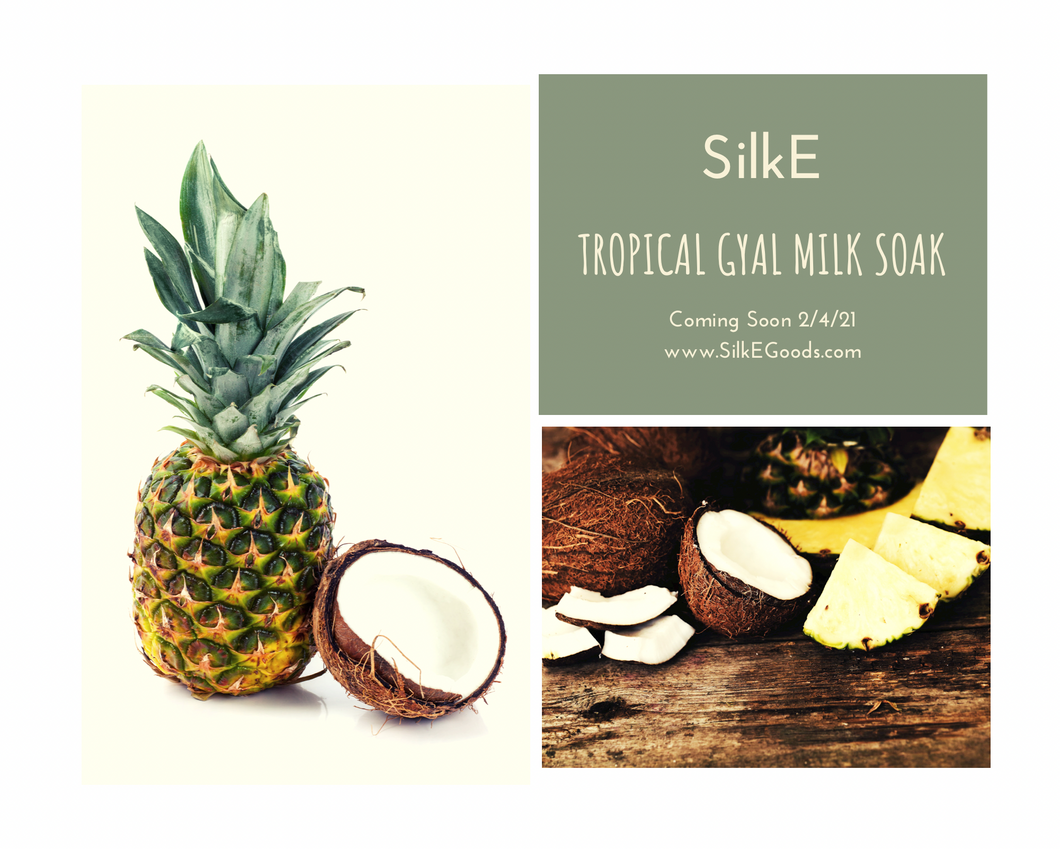 SilkE Tropical Gyal Milk Bath